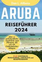 ARUBA Reiseführer 2024