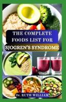 The Complete Foods List for Sjogren's Syndrome