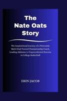 The Nate Oats Story