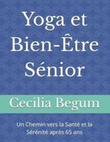 Yoga Et Bien-Être Sénior
