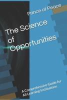 The Science of Opportunities
