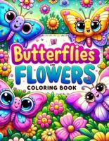 Butterflies and Flowers Coloring Book