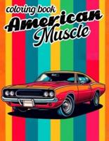 American Muscle Coloring Book
