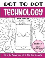 Dot to Dot Technology for Adults