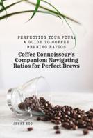 Coffee Connoisseur's Companion