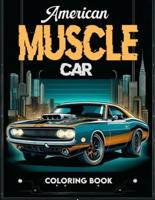 American Muscle Car Coloring Book