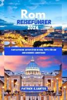 Rom Reiseführer 2024
