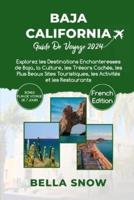 Baja California Guide De Voyage 2024