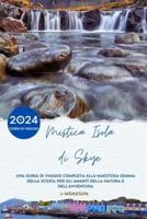 Mistica Isola Di Skye (Scotland) 2024 Guida Di Viaggio