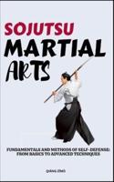 Sojutsu Martial Arts