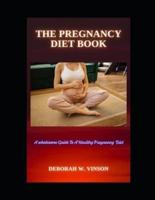 The Pregnancy Diet Book