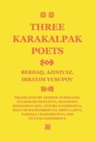 Three Karakalpak Poets