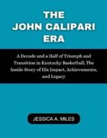 The John Calipari Era
