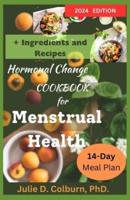 Hormonal Change Cookbook for Menstrual Health