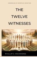 The Twelve Witnesses