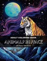ANIMALS IN SPACE - Adult Coloring Book