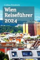 Wien Reiseführer 2024