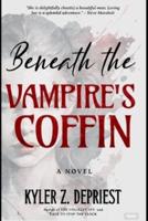 Beneath the Vampire's Coffin