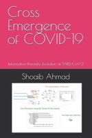 Cross Emergence of COVID-19