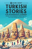 69 More Short Turkish Stories for Intermediate Learners