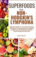 Superfoods for Non-Hodgkin's Lymphoma