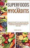 Superfoods for Myocarditis