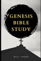 Genesis Bible Study