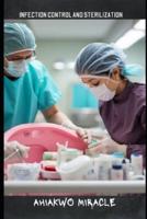 Infection Control and Sterilization