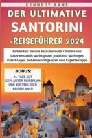 Der Ultimative Santorini-Reiseführer 2024