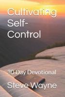 Cultivating Self-Control