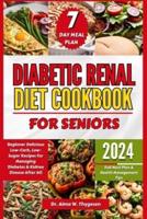 Diabetic Renal Diet Cookbook for Seniors