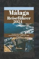 Málaga Reiseführer 2024