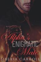 Alpha's Enigmatic Mate