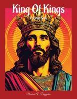 "King Of Kings" Jesus Coloring Book (For Teens & Adults)