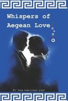 Whispers of Aegean Love