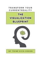 The Visualization Blueprint
