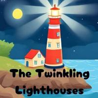 The Twinkling Lighthouses