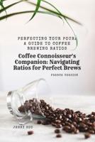 (French Version) Coffee Connoisseur's Companion