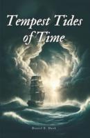 Tempest Tides of Time
