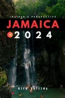 Jamaica 2024 (Insider's Guide)