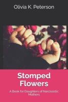 Stomped Flowers