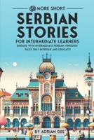 69 More Short Serbian Stories for Intermediate Learners