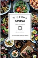 Data-Driven Dining