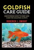 Goldfish Care Guide