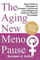 The Aging New Menopause