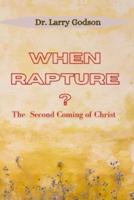 When Rapture?