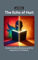 The Echo of Hurt