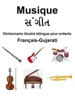 Français-Gujarati Musique / સંગીત Dictionnaire Illustré Bilingue Pour Enfants