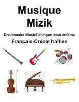 Français-Créole Haïtien Musique / Mizik Dictionnaire Illustré Bilingue Pour Enfants