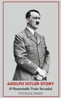 Adolph Hitler Story